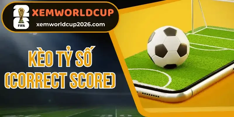 Giả dụ của kèo tỷ số trong trận đấu thực tế dễ hiểu