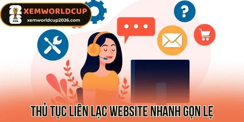 Thủ tục liên lạc website nhanh gọn lẹ