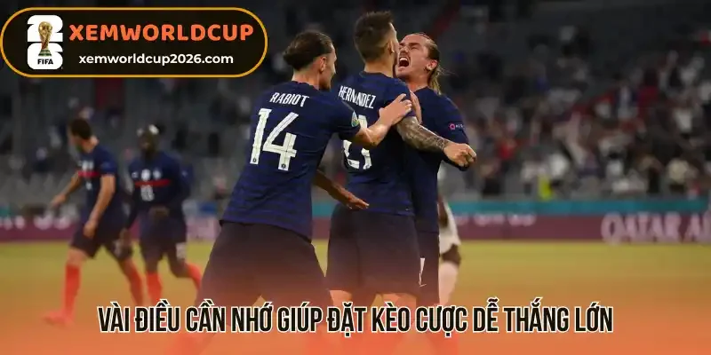 Vài điều cần nhớ giúp đặt kèo cược dễ thắng lớn 