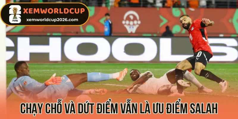 Bóng lưng Salah là điểm tựa cho đồng đội