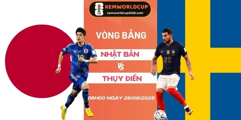 ỷ lệ kèo nhà cái Nhật Bản vs Thụy Điển - Bảng F World Cup 06h00 26/06/2026